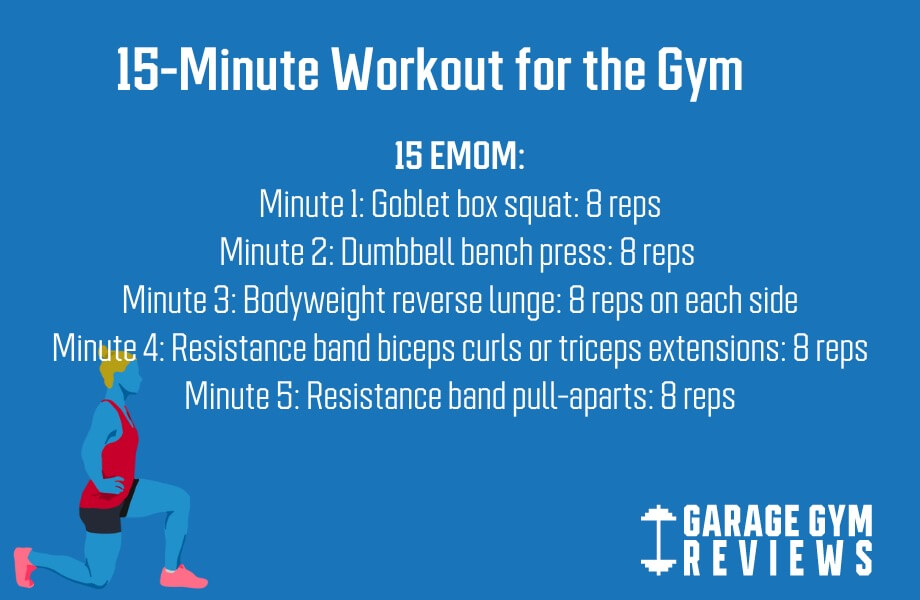 15 minute workout for the gym