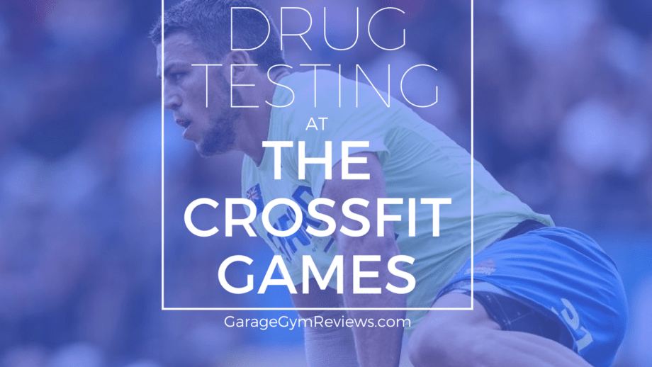 Drug Testing at the CrossFit Games
