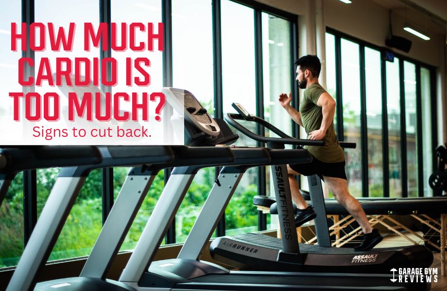 How Much Cardio is Too Much?