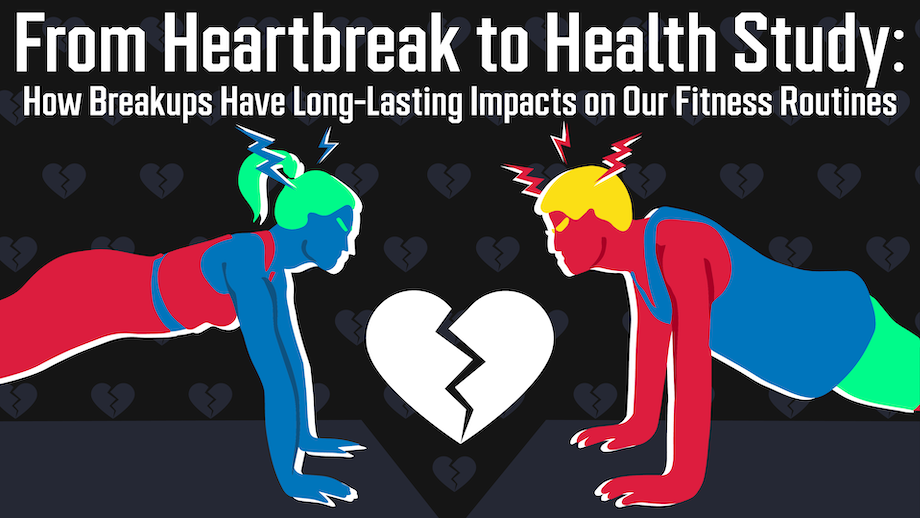 From Heartbreak to Health: 82% of People Jumpstart Fitness Goals Post-Breakup