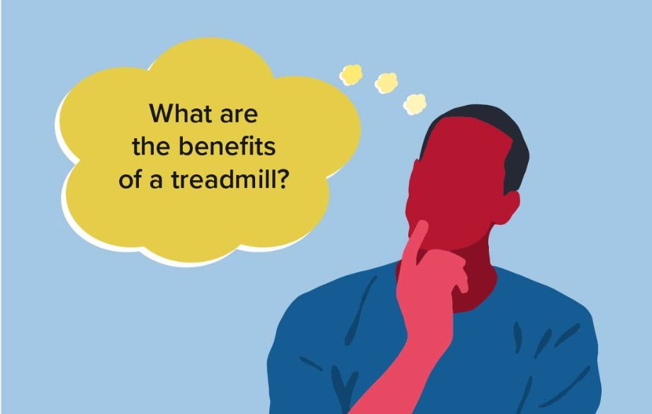 What are the Benefits of a Treadmill?