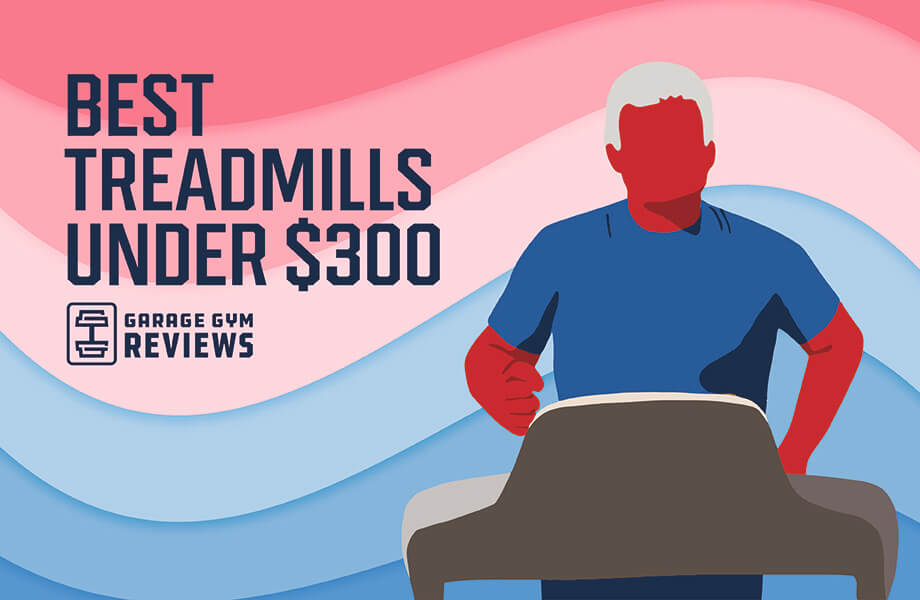 Best Treadmills Under $300 (2023) 