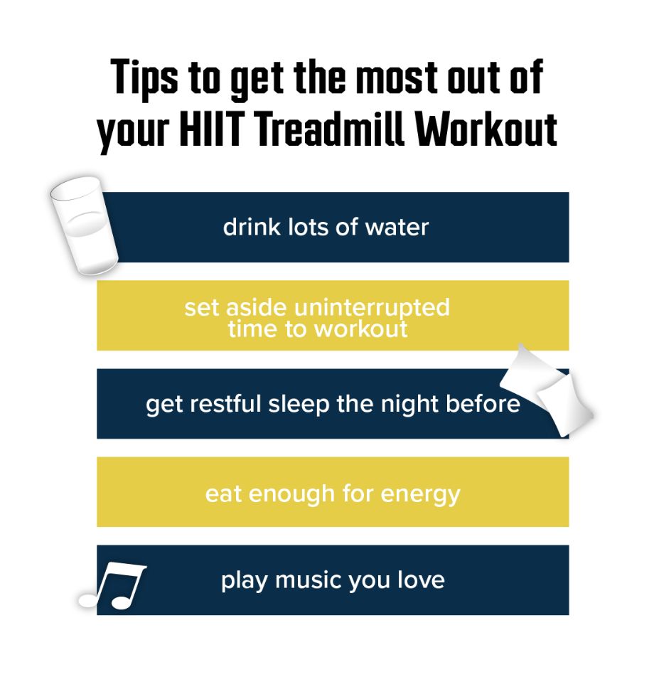 tips on how to get the most out of your HIIT treadmill workout