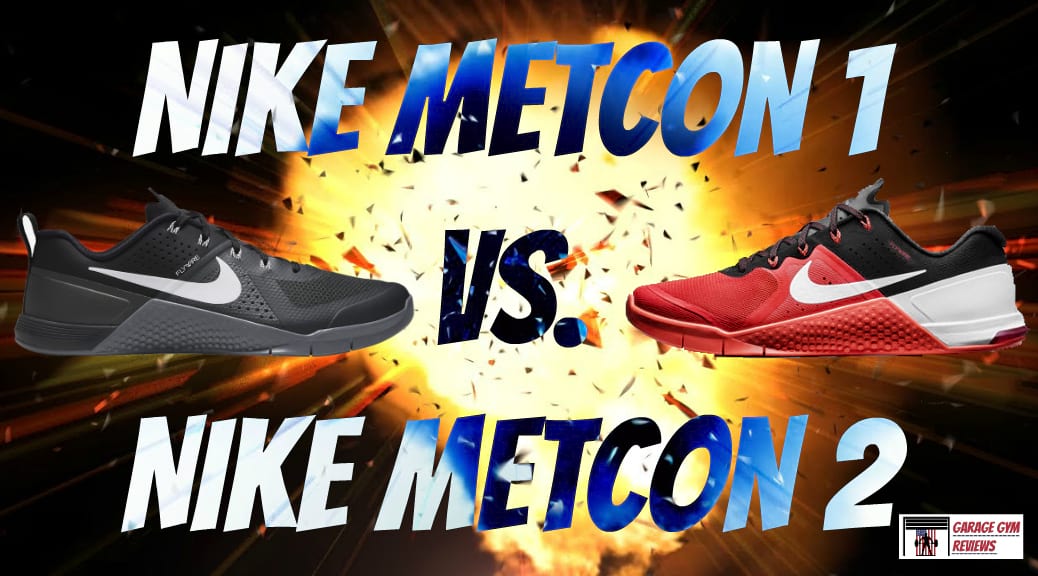 Nike Metcon 1 vs. Nike Metcon 2