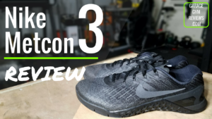 Nike Metcon 3 Shoes Review | Garage Gym Reviews