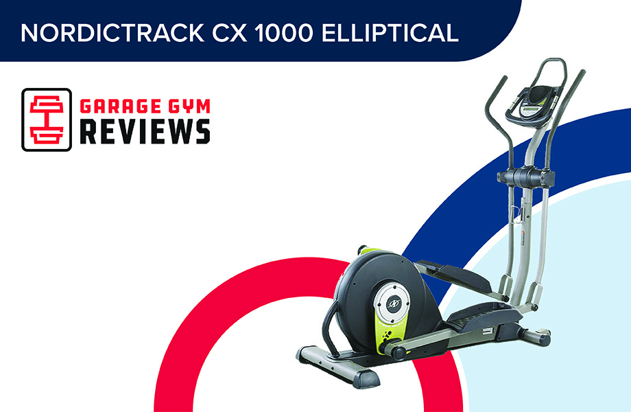 NordicTrack CX 1000 Elliptical Review (2024): Discontinued Model With A Space-Saving Folding Design 