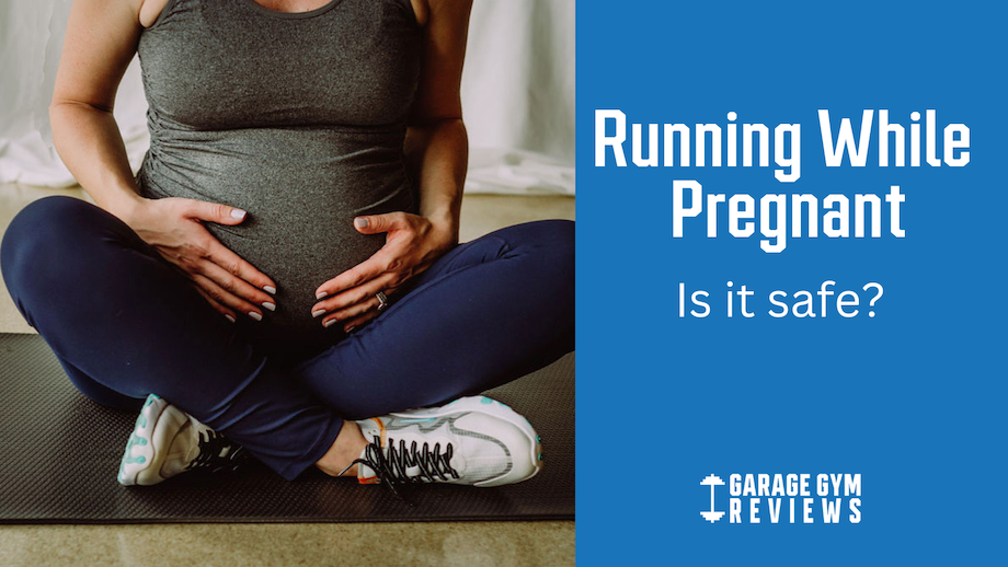 Running While Pregnant: Is Logging Miles While Growing a Baby Safe? 