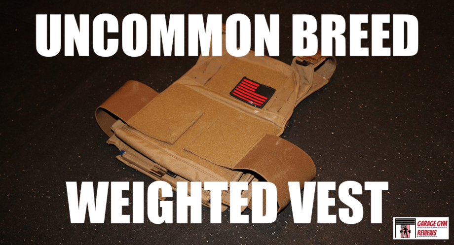 Uncommon Breed Weighted Vest In-Depth Review Cover Image