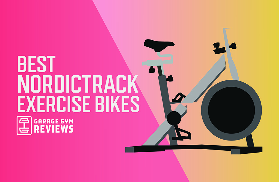 We’ve Tested and Rated Them: The Best NordicTrack Exercise Bikes Cover Image