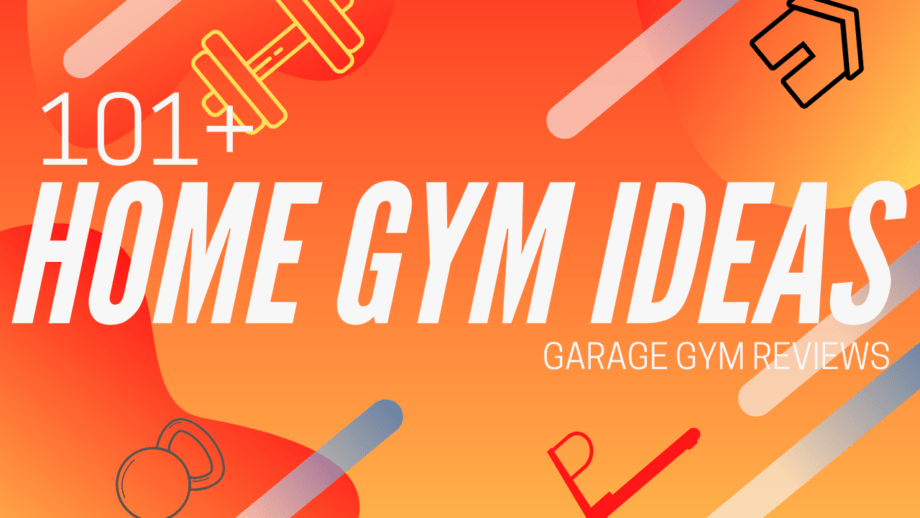 101  Home Gym Ideas, Tips, and Tricks Cover Image