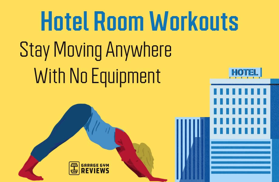 Best Hotel Room Workouts: Tips for Staying Fit on the Go Cover Image