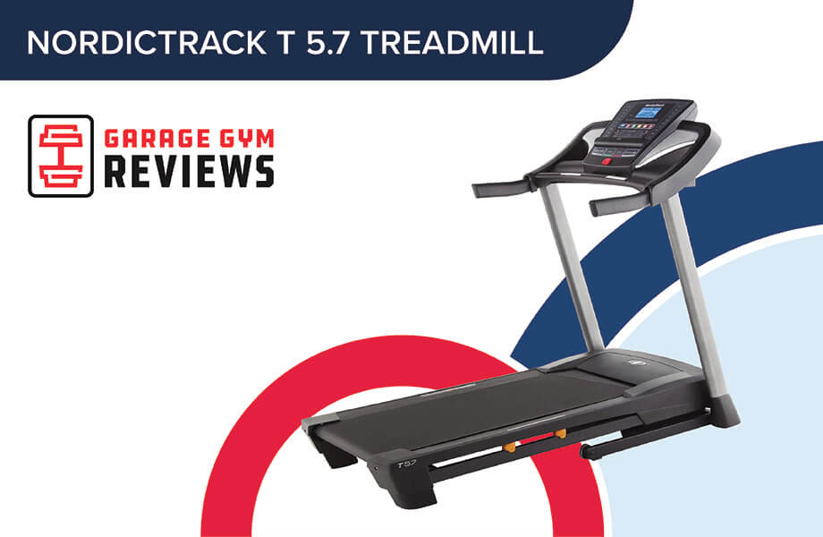 NordicTrack T 5.7 Treadmill Review (2024): Still Durable Despite The Affordable Price Cover Image