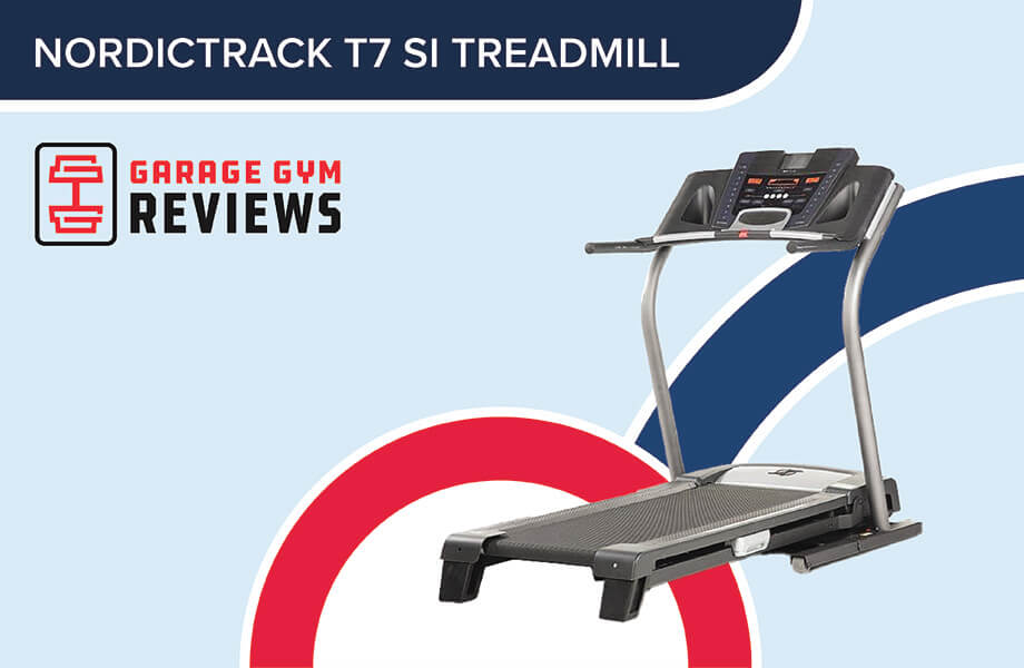 NordicTrack T7 Si Treadmill Review (2024): Great Price, Exceptional Value Cover Image
