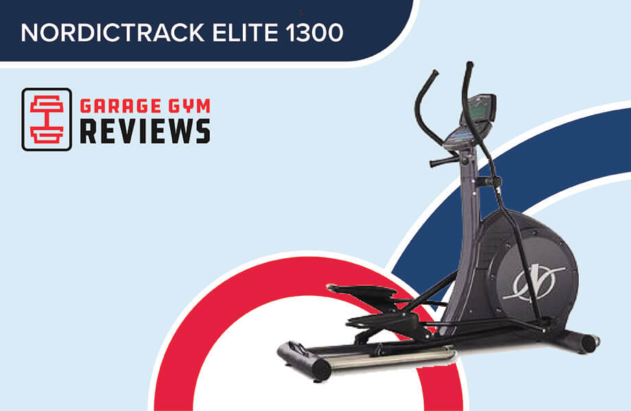 NordicTrack Elite 1300 Review (2023): Time has Passed it By 