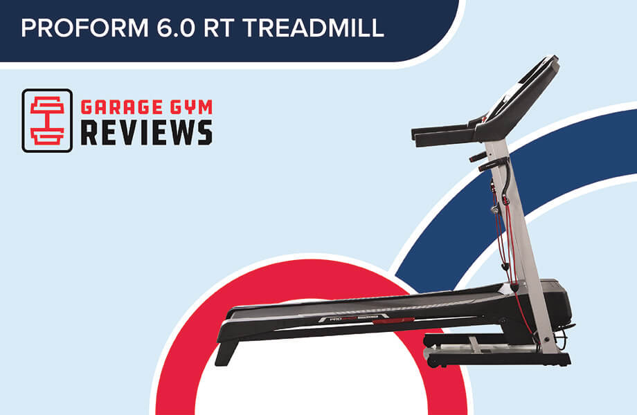 ProForm 6.0 RT Treadmill Review (2022): A Budget-Friendly Machine for Beginners Cover Image