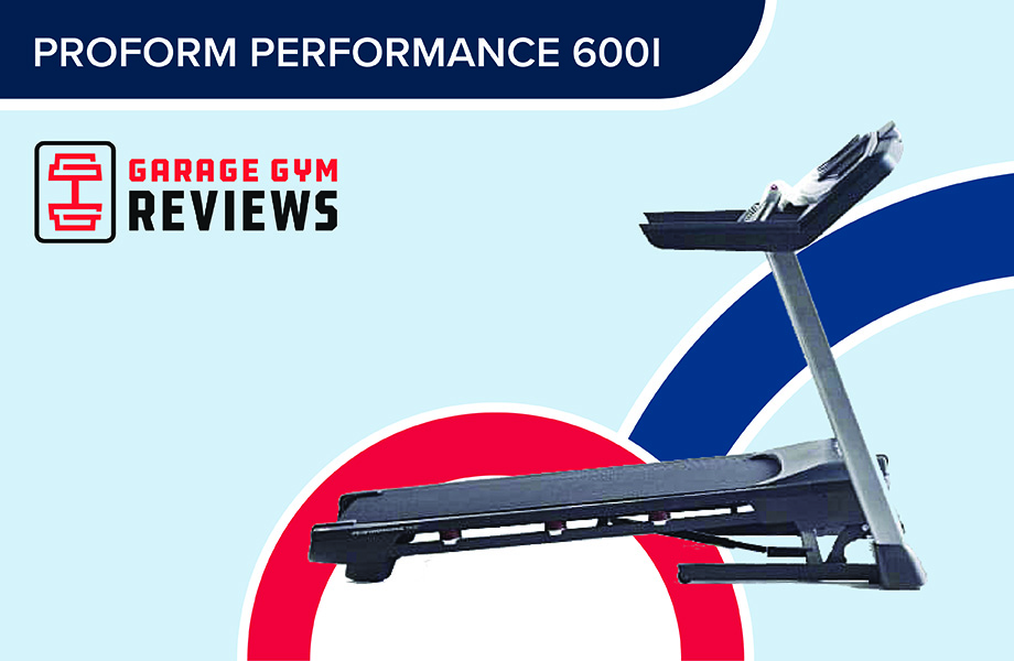 ProForm Performance 600i Treadmill Review (2024): So Good They Made It Twice (Sorta) 