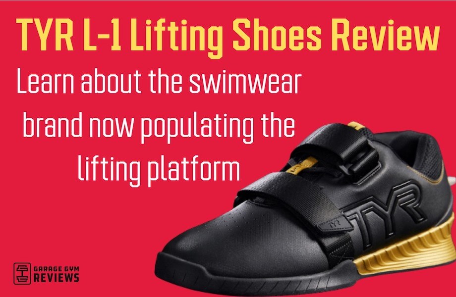 TYR L-1 Lifters Review: The New Kids on the Platform